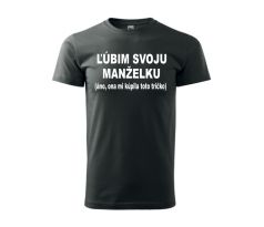 Tričko ľúbim svoju manželku