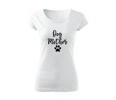 Dámske tričko Dog Mother