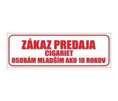 Samolepka ZÁKAZ PREDAJA CIGARIET OSOBÁM MLADŠÍM AKO 18 ROKOV / 30 x 10 cm