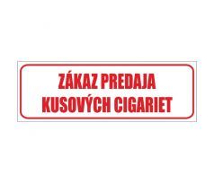 Samolepka ZÁKAZ PREDAJA KUSOVÝCH CIGARIET / 30 x 10 cm