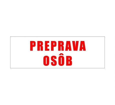 Samolepka PREPRAVA OSÔB / 18 x 6 cm